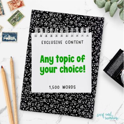 Request a 1500 Word Exclusive Article - Surf and Sunshine Designs